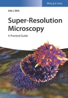 Book Cover for Super-Resolution Microscopy by Udo J. Birk