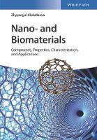 Book Cover for Nano- and Biomaterials by Zhypargul Abdullaeva