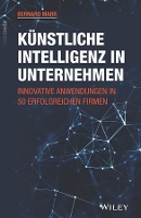 Book Cover for Kunstliche Intelligenz in Unternehmen by Bernard (Advanced Performance Institute, Buckinghamshire, UK) Marr