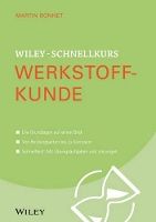 Book Cover for Wiley-Schnellkurs Werkstoffkunde by Martin Bonnet