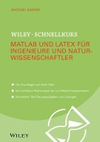 Book Cover for Wiley–Schnellkurs Matlab und LaTeX für Ingenieure und Naturwissenschaftler by M Karow