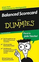 Book Cover for Balanced Scorecard für Dummies by Michael Griga, Raymund Krauleidis