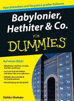 Book Cover for Babylonier, Hethiter und Co. für Dummies by Dahlia Shehata