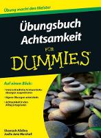 Book Cover for Übungsbuch Achtsamkeit für Dummies by Shamash Alidina, Joelle Jane Marchall