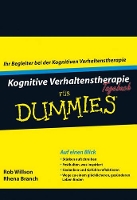 Book Cover for Kognitive Verhaltenstherapie Tagebuch für Dummies by Rob (The Priory Clinic) Willson, Rhena (The Priory Clinic) Branch
