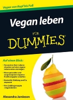 Book Cover for Vegan leben für Dummies by Alexandra Jamieson