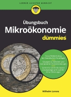 Book Cover for Übungsbuch Mikroökonomie für Dummies by Wilhelm Lorenz