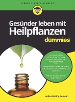 Book Cover for Gesünder leben mit Heilpflanzen für Dummies by Nadine Berling-Aumann