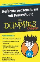 Book Cover for Referate präsentieren mit PowerPoint für Dummies Junior by Ute Schmid, Katharina Weitz