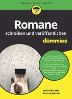 Book Cover for Romane schreiben und veröffentlichen für Dummies by Axel Hollmann, Marcus Johanus