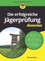 Book Cover for Die erfolgreiche Jägerprüfung für Dummies by Melanie Restle