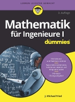 Book Cover for Mathematik für Ingenieure I für Dummies by J. Michael Fried