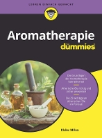 Book Cover for Aromatherapie für Dummies by Elske Miles