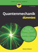 Book Cover for Quantenmechanik für Dummies by Steven (MIT - Massachusetts Institute of Technology and Cornell University) Holzner