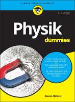 Book Cover for Physik für Dummies by Steven (MIT - Massachusetts Institute of Technology and Cornell University) Holzner