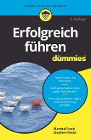 Book Cover for Erfolgreich führen für Dummies by Marshall Loeb, Stephen Kindel