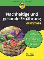 Book Cover for Nachhaltige und gesunde Ernährung für Dummies by Nina Weber, Aline Prigge