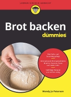 Book Cover for Brot backen für Dummies by Wendy Jo Peterson