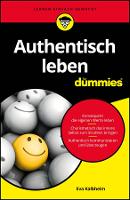 Book Cover for Authentisch leben für Dummies by Eva Kalbheim