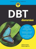 Book Cover for DBT für Dummies by Gillian (Harvard Medical School, USA) Galen, Blaise (Harvard Medical School, USA) Aguirre
