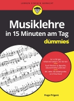 Book Cover for Musiklehre in 15 Minuten am Tag für Dummies by Hugo Prigent