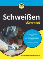 Book Cover for Schweißen für Dummies by Steven Robert Farnsworth