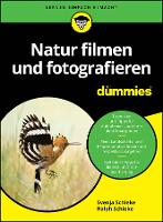 Book Cover for Natur filmen und fotografieren für Dummies by Svenja Schieke, Ralph Schieke