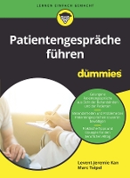 Book Cover for Patientengespräche führen für Dummies by Marc Teipel, Levent-Jeremie Kan