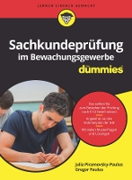 Book Cover for Sachkundeprüfung im Bewachungsgewerbe für Dummies by Julia Piramovsky-Paulus, Gregor Paulus