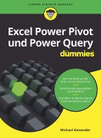 Book Cover for Excel Power Pivot und Power Query für Dummies by Michael (McKinney, TX) Alexander