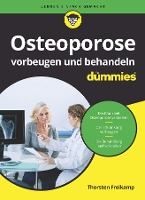 Book Cover for Osteoporose vorbeugen und behandeln für Dummies by Thorsten Freikamp