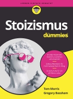 Book Cover for Stoizismus für Dummies by Tom Morris, Gregory (King's College, Pennsylvania, US) Bassham