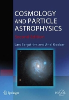 Book Cover for Cosmology and Particle Astrophysics by Lars Bergström, Ariel Goobar