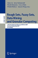 Book Cover for Rough Sets, Fuzzy Sets, Data Mining and Granular Computing by Aijun An