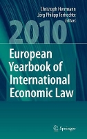 Book Cover for European Yearbook of International Economic Law 2010 by Christoph Herrmann