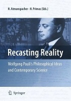 Book Cover for Recasting Reality by Harald Atmanspacher