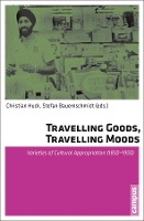 Book Cover for Travelling Goods, Travelling Moods by Christian Huck