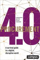 Book Cover for Procurement 4.0 by Alexander Batran, Agnes Erben, Franziska Sperl, Ralf Schulz