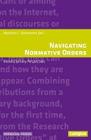 Book Cover for Navigating Normative Orders by Matthias C. Kettemann