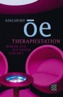 Book Cover for Therapiestation by Kenzaburo Oe