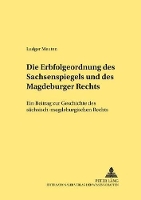 Book Cover for Die Erbfolgeordnung Des Sachsenspiegels Und Des Magdeburger Rechts by Ludger Meuten