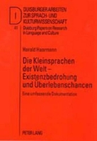 Book Cover for Die Kleinsprachen Der Welt - Existenzbedrohung Und Ueberlebenschancen by Harald Haarmann