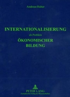 Book Cover for Internationalisierung ALS Problem Oekonomischer Bildung by Andreas Huber