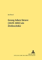 Book Cover for Georg Adam Struve (1619-1692) ALS Zivilrechtler by Jan Finzel