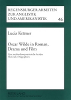 Book Cover for Oscar Wilde in Roman,Drama Und Film by Lucia Kramer