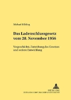 Book Cover for Das Ladenschlussgesetz Vom 28. November 1956 by Michael Rühling