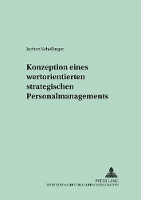 Book Cover for Konzeption Eines Wertorientierten Strategischen Personalmanagements by Jochen Schellinger