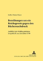 Book Cover for Bemuehungen Um Ein Reichsgesetz Gegen Den Buechernachdruck by Steffen-Werner Meyer