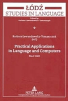 Book Cover for Practical Applications in Language and Computers by Barbara Lewandowska-Tomaszczyk