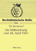 Book Cover for Die Hoefeordnung vom 24. April 1947 by Tim Kannewurf